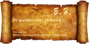 Brauswetter Hektor névjegykártya